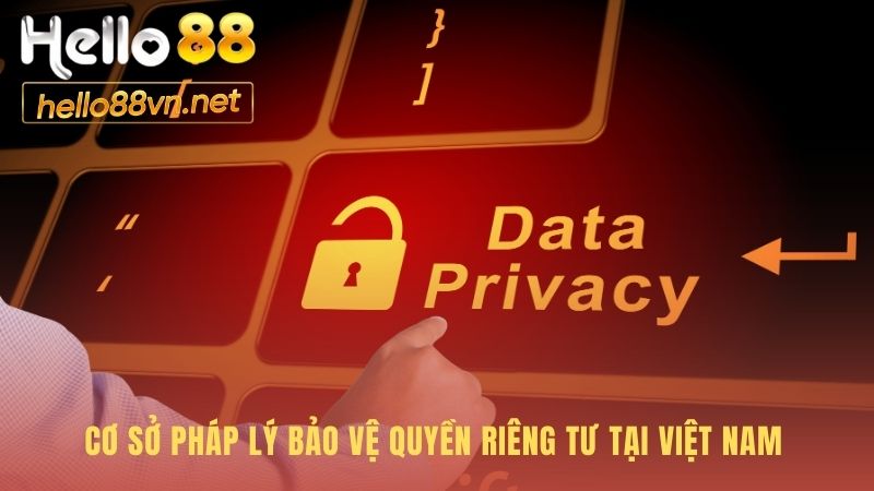 Chính sách bảo mật tuân thủ nghiêm ngặt pháp luật Việt Nam