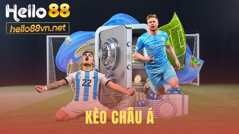 Kèo Châu Á Là Gì - Cách Đọc Kèo Chấp Cho Người Mới Hello88