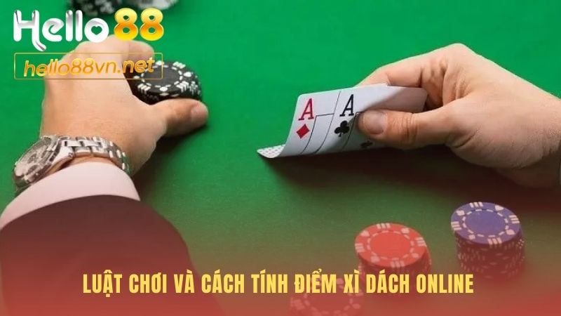 Luật chơi xì dách online nền tảng cho mọi quyết định chiến lược
