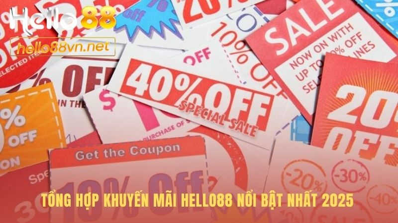 Khuyến mãi Hello88 có các ưu đãi riêng cho mọi người chơi