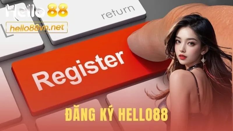 Đăng Ký Hello88