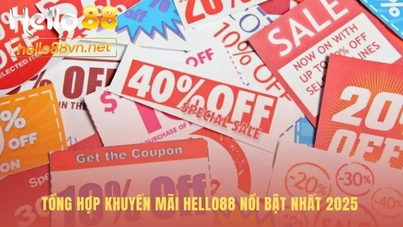 Khuyến mãi Hello88 có các ưu đãi riêng cho mọi người chơi